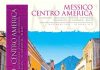 Il nuovo catalogo Messico e Centroamerica di Mistral Tour e Brasil World