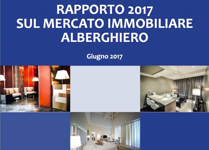 Rapporto 2017 sul mercato immobiliare alberghiero